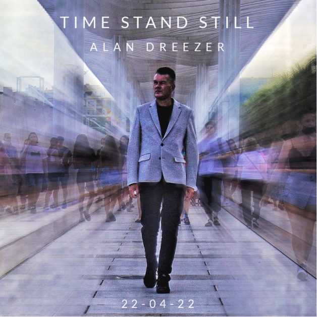 alan dreezer Stand Still