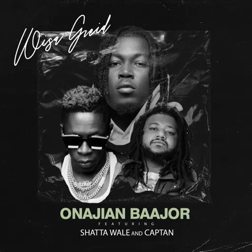 Download Wisa Greid Onajian Baajor Shatta Wale & Captan