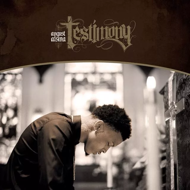 August Alsina - Testimony | Biography Web